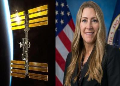 یک زن برای اولین بار مدیر ایستگاه فضایی بین المللی شد